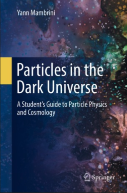 Couverture du livre Particles in the dark Universe